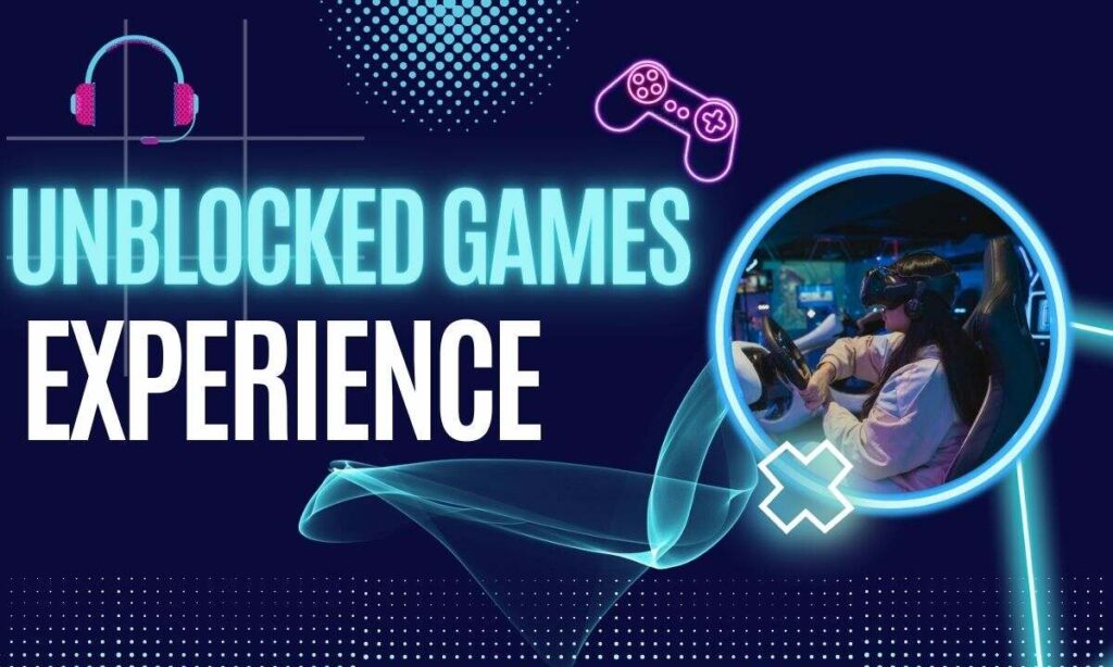 Unblocked Games