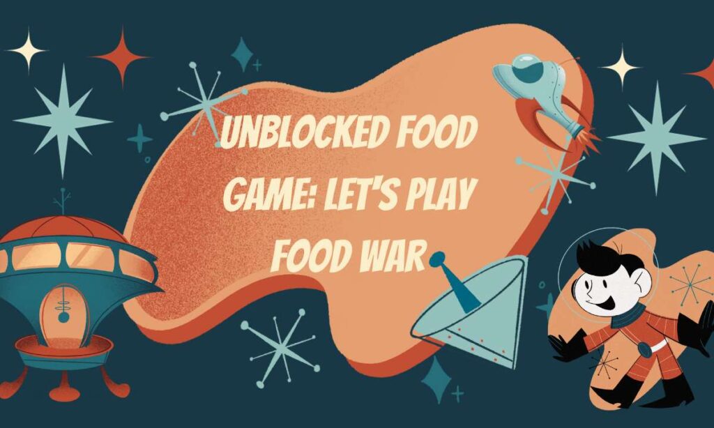 Unblocked Food Game